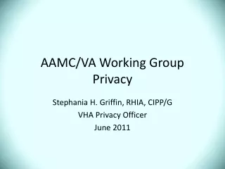 AAMC/VA Working Group Privacy