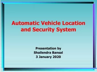 Automatic Vehicle Location and Security System