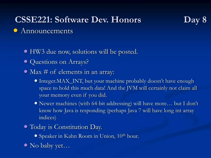 csse221 software dev honors day 8