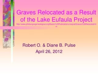 Robert O. &amp; Diane B. Pulse April 26, 2012