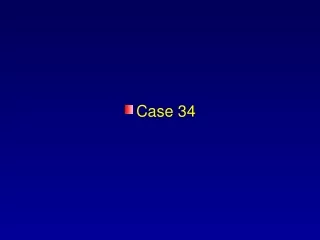 Case 34