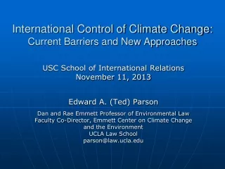 International Control of Climate Change:  Current Barriers and New Approaches