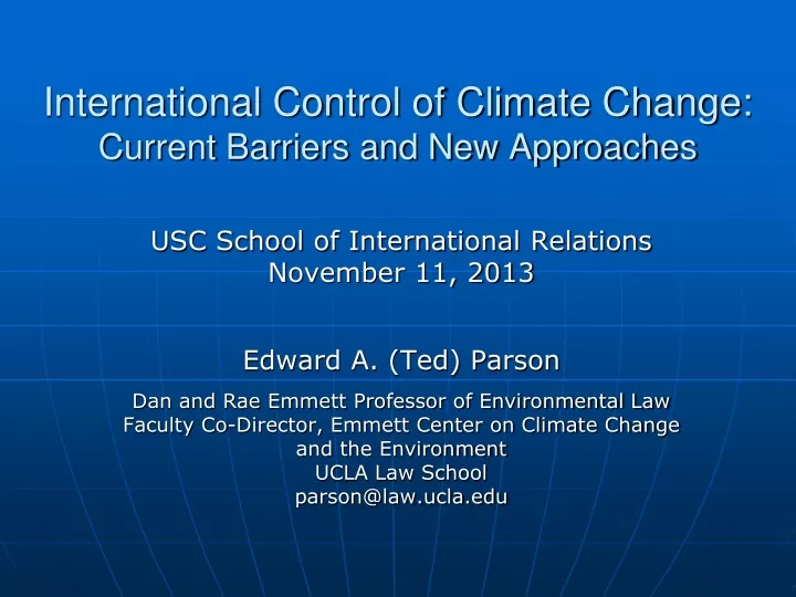 international control of climate change current barriers and new approaches