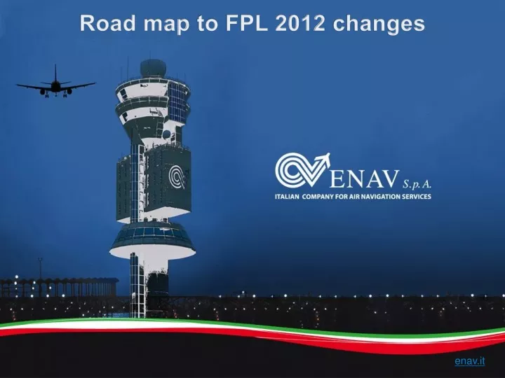 road map to fpl 2012 changes