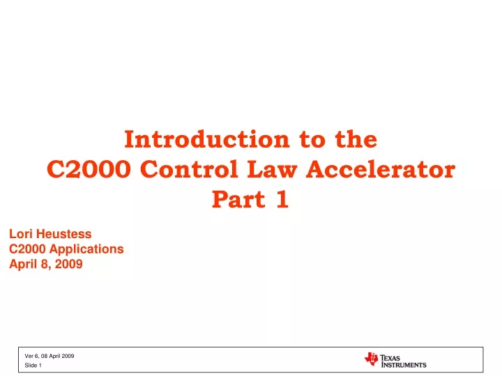 introduction to the c2000 control law accelerator