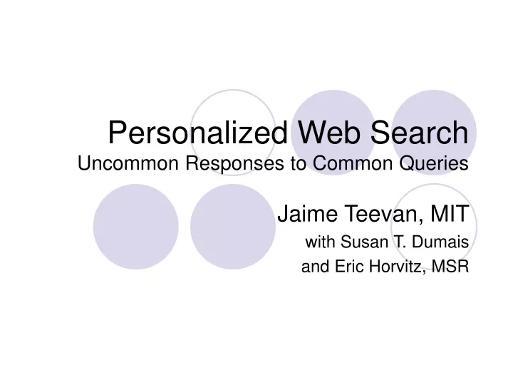 personalized web search uncommon responses to common queries