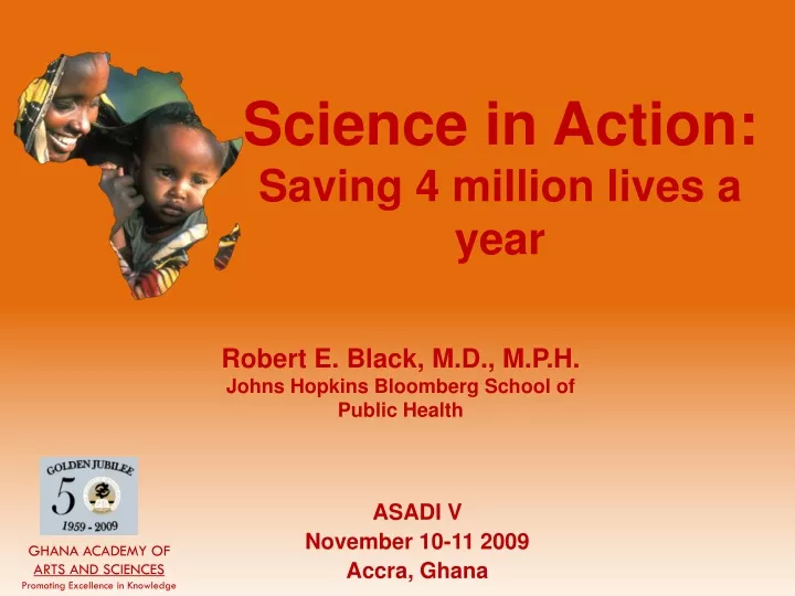science in action saving 4 million lives a year