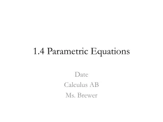 1.4 Parametric Equations