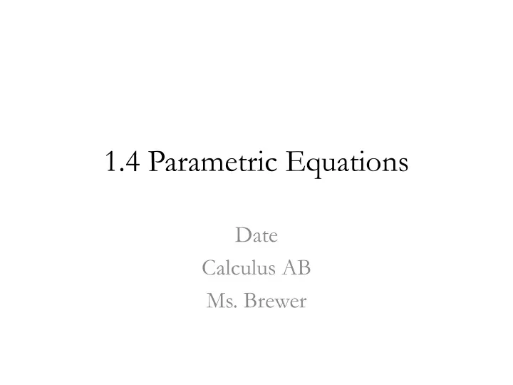 1 4 parametric equations