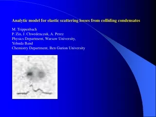 Analytic model for elastic scattering losses from colliding condensates