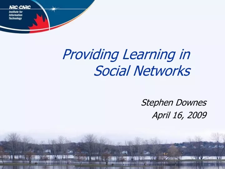 providing learning in social networks