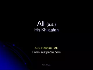 Ali  (a.s.) His Khilaafah