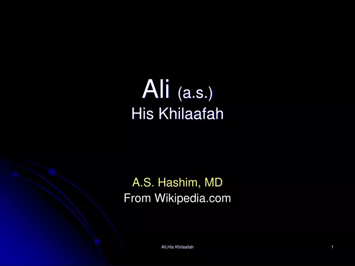 ali a s his khilaafah