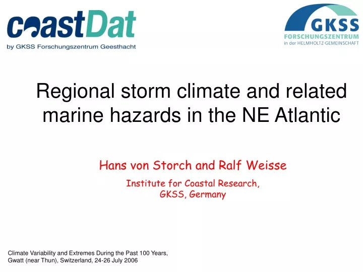 regional storm climate and related marine hazards