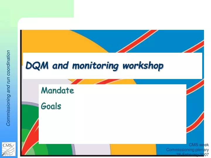 dqm and monitoring workshop