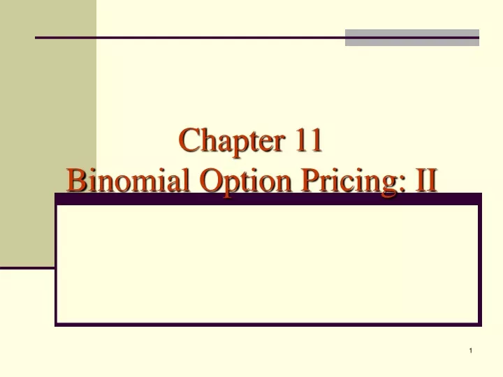 chapter 11 binomial option pricing ii