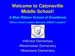 Welcome to Catonsville Middle School!