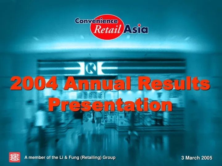 2004 annual results presentation