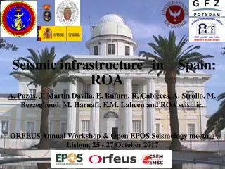 Seismic infrastructure	in	 Spain:	 ROA
