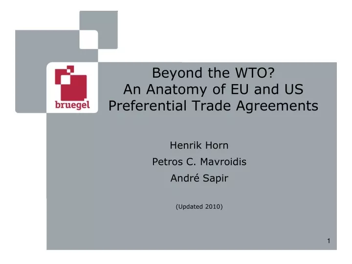 beyond the wto an anatomy of eu and us preferential trade agreements
