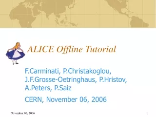 ALICE Offline Tutorial