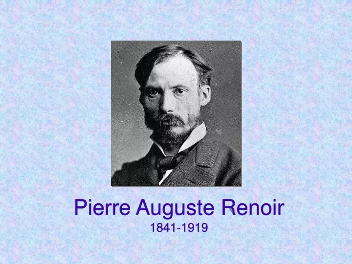 pierre auguste renoir 1841 1919