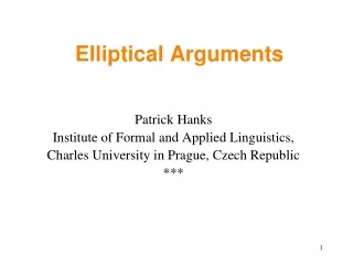 Elliptical Arguments