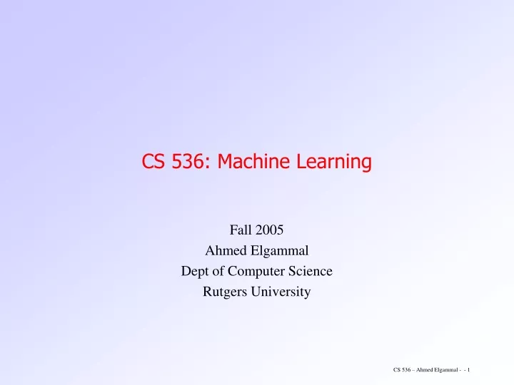 cs 536 machine learning