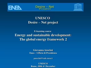 UNESCO  Desire – Net project E-learning course Energy and sustainable development: