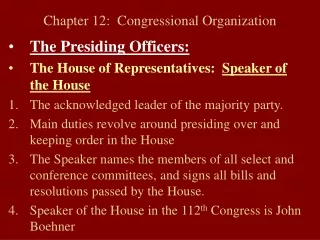 Chapter 12:  Congressional Organization