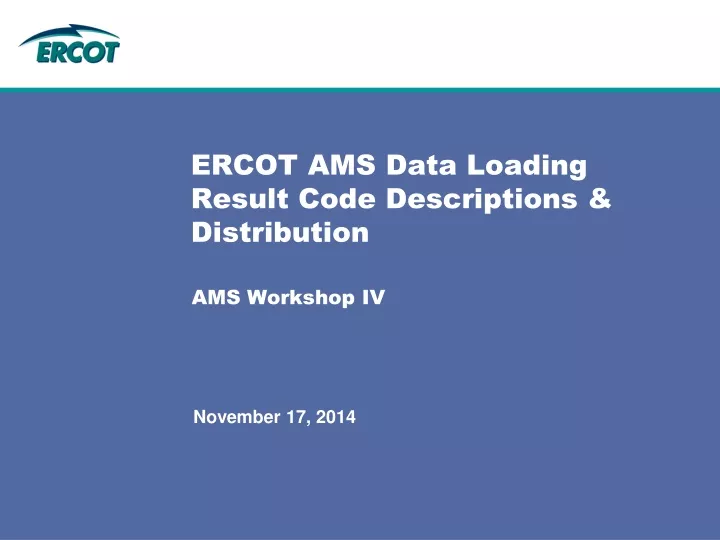 ercot ams data loading result code descriptions distribution