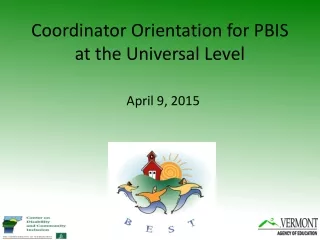 Coordinator Orientation for PBIS at the Universal Level