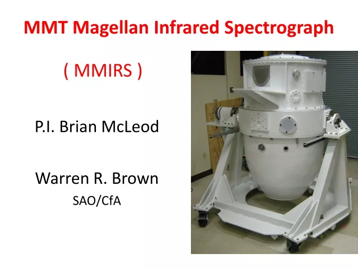 mmt magellan infrared spectrograph mmirs