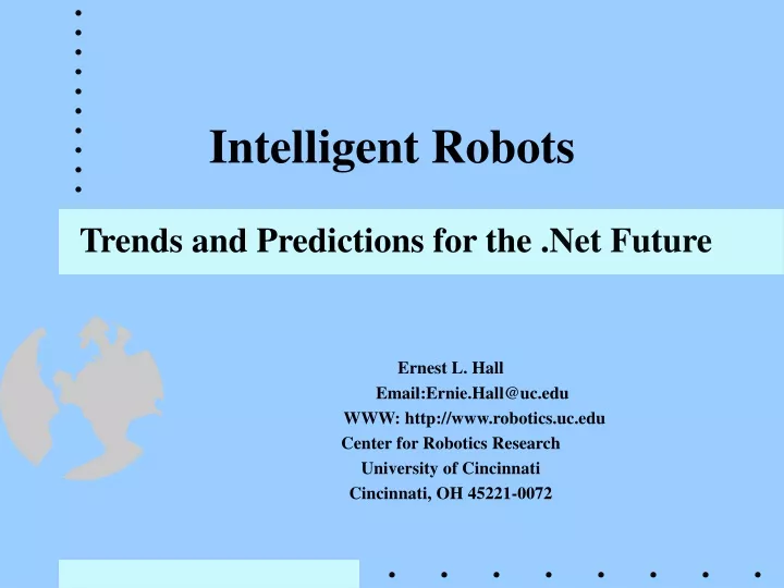 intelligent robots trends and predictions for the net future