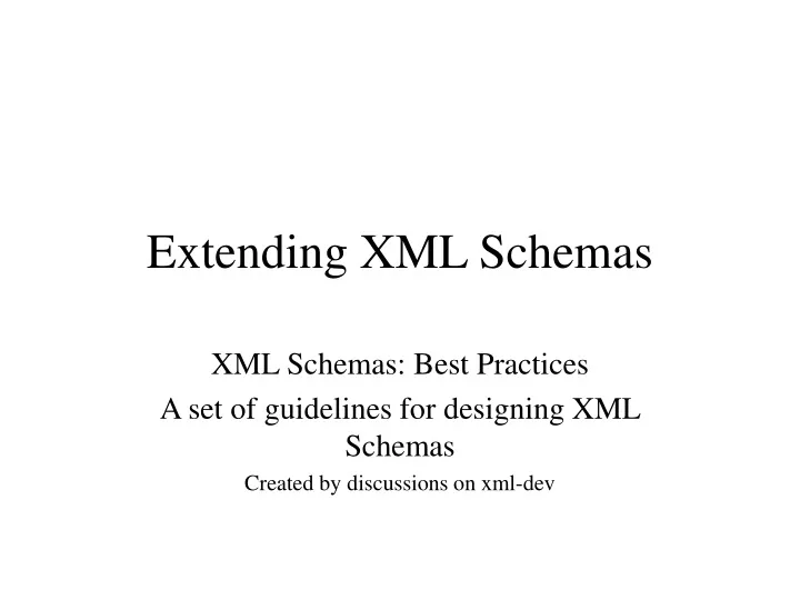extending xml schemas