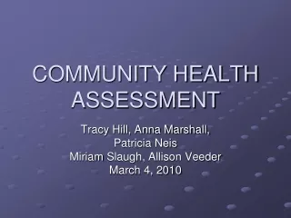 COMMUNITY HEALTH ASSESSMENT