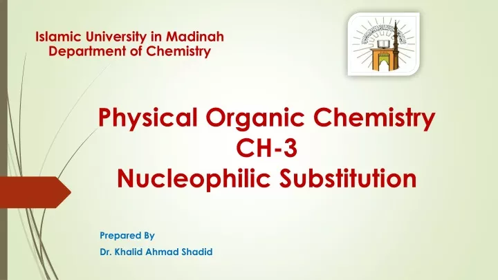 physical organic chemistry ch 3 nucleophilic substitution