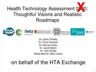 Health Technology Assessment 2020: Thoughtful Visions and Realistic Roadmaps