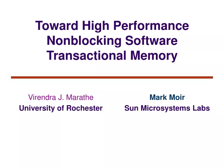toward high performance nonblocking software transactional memory