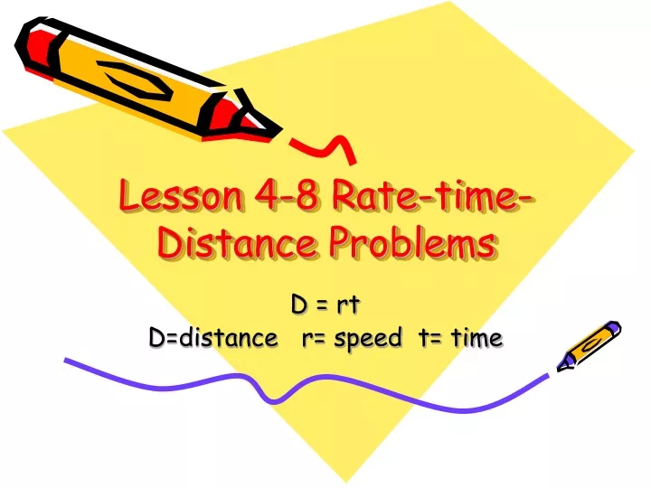 lesson 4 8 rate time distance problems