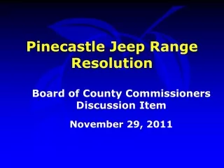 Pinecastle Jeep Range Resolution