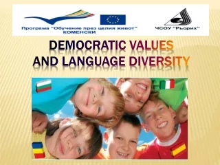 Democratic Values  and Language Diversity
