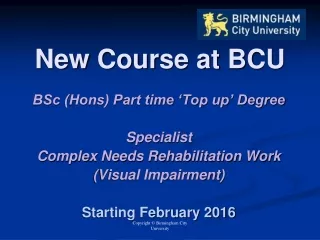 New Course at BCU