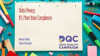 Data Privacy:  It’s More than Compliance