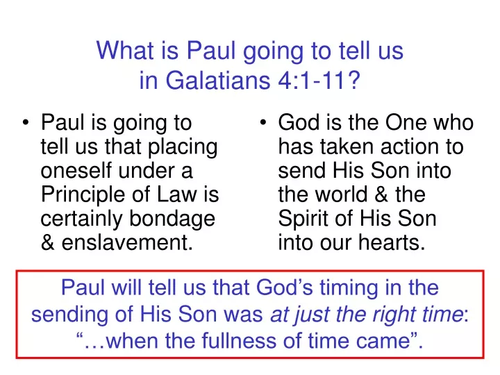 what is paul going to tell us in galatians 4 1 11