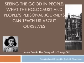 Anne Frank: The Diary of a Young Girl