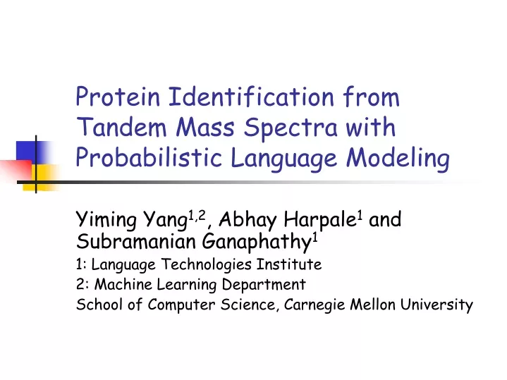 protein identification from tandem mass spectra with probabilistic language modeling