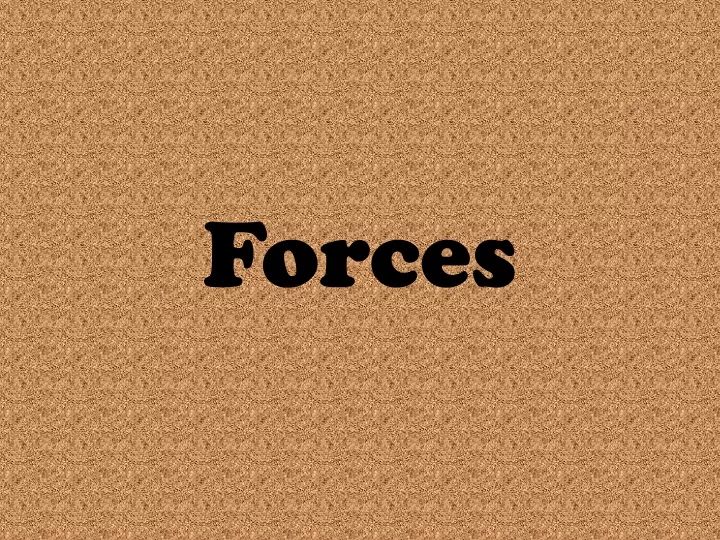 forces