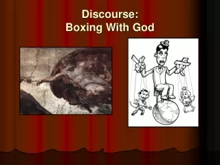 Discourse: Boxing With God