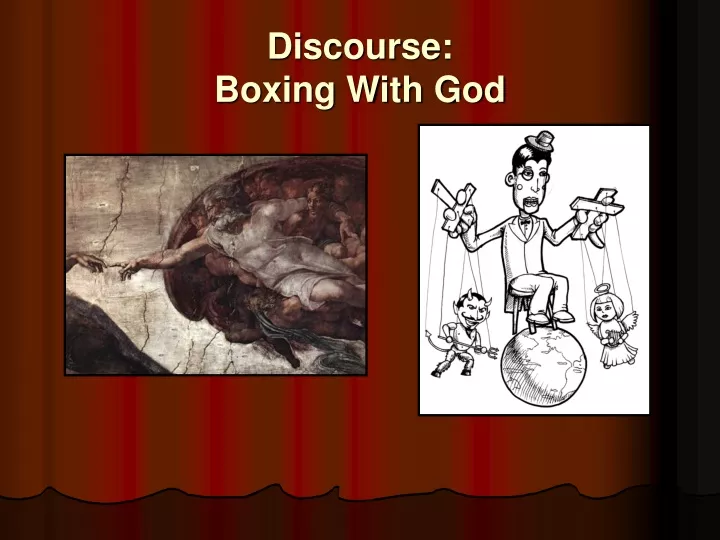 discourse boxing with god